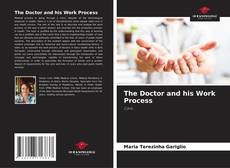 Capa do livro de The Doctor and his Work Process 