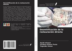 Couverture de Desmitificación de la restauración directa