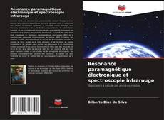 Copertina di Résonance paramagnétique électronique et spectroscopie infrarouge