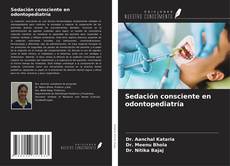Couverture de Sedación consciente en odontopediatría