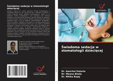 Bookcover of Świadoma sedacja w stomatologii dziecięcej