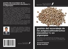 Capa do livro de gestión del escarabajo de las pulgas(callosobruchus maculatus f.) en pigeonpea 