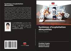 Copertina di Systèmes d'exploitation démystifiés