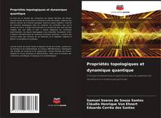 Copertina di Propriétés topologiques et dynamique quantique