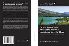 Capa do livro de Turismo basado en la naturaleza y medios de subsistencia en el Sur Global 