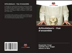Copertina di Articulateurs - Vue d'ensemble