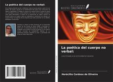 Buchcover von La poética del cuerpo no verbal: