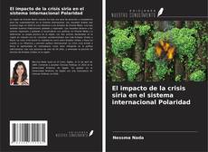 Capa do livro de El impacto de la crisis siria en el sistema internacional Polaridad 