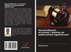 Sprawiedliwość, uczciwość i dążenie do społeczeństw egalitarnych的封面