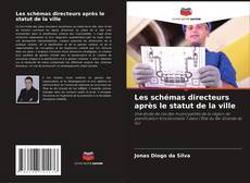 Les schémas directeurs après le statut de la ville的封面