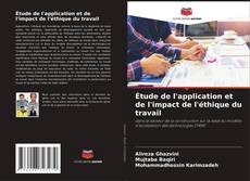 Copertina di Étude de l'application et de l'impact de l'éthique du travail