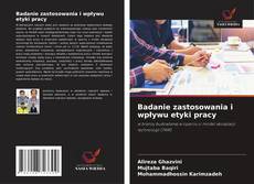 Bookcover of Badanie zastosowania i wpływu etyki pracy