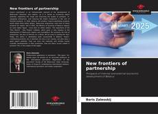 Couverture de New frontiers of partnership