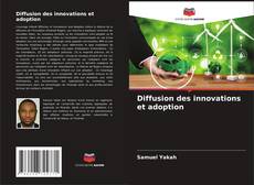 Capa do livro de Diffusion des innovations et adoption 