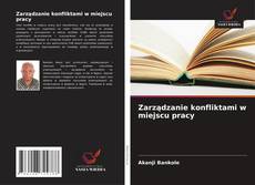 Portada del libro de Zarządzanie konfliktami w miejscu pracy