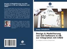 Portada del libro de Design & Modellierung von GUI-Software in VB zur Integration mit CREO