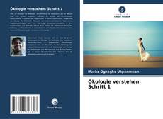 Portada del libro de Ökologie verstehen: Schritt 1