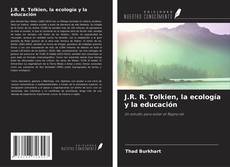 Capa do livro de J.R. R. Tolkien, la ecología y la educación 