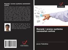Обложка Rozwój i ocena systemu zamówień online