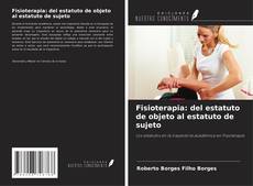Capa do livro de Fisioterapia: del estatuto de objeto al estatuto de sujeto 