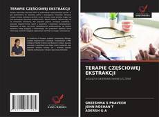 TERAPIE CZĘŚCIOWEJ EKSTRAKCJI的封面