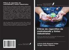 Capa do livro de Filtros de cigarrillos de contrabando y tintes industriales 