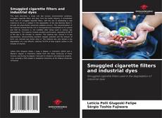 Smuggled cigarette filters and industrial dyes kitap kapağı