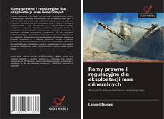Capa do livro de Ramy prawne i regulacyjne dla eksploatacji mas mineralnych 