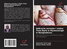Borítókép a  Odkrycie wzrostu i wieku Ticto Barb w Mymensingh w Bangladeszu - hoz