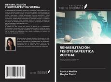 Capa do livro de REHABILITACIÓN FISIOTERAPÉUTICA VIRTUAL 