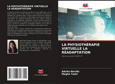 Borítókép a  LA PHYSIOTHÉRAPIE VIRTUELLE LA RÉADAPTATION - hoz