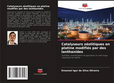 Borítókép a  Catalyseurs zéolitiques en platine modifiés par des lanthanides - hoz