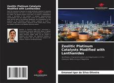 Capa do livro de Zeolitic Platinum Catalysts Modified with Lanthanides 
