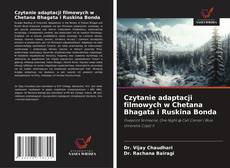 Bookcover of Czytanie adaptacji filmowych w Chetana Bhagata i Ruskina Bonda