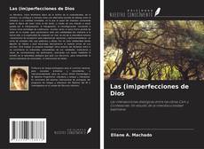 Buchcover von Las (im)perfecciones de Dios
