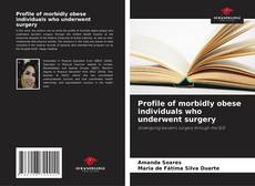 Profile of morbidly obese individuals who underwent surgery kitap kapağı