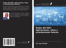 Capa do livro de Redes AD HOC: Aplicaciones, retos y orientaciones futuras 