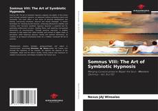 Somnus VIII: The Art of Symbiotic Hypnosis kitap kapağı
