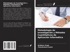 Capa do livro de Metodología de Investigación y Métodos Cuantitativos de Aplicación Informática 