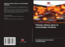 Buchcover von Thèmes divins dans la cosmologie hindoue