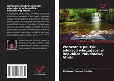 Bookcover of Wdrażanie polityki edukacji włączającej w Republice Południowej Afryki