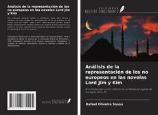 Capa do livro de Análisis de la representación de los no europeos en las novelas Lord Jim y Kim 