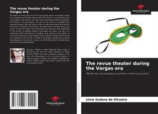Buchcover von The revue theater during the Vargas era