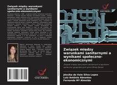 Copertina di Związek między warunkami sanitarnymi a wynikami społeczno-ekonomicznymi