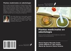 Capa do livro de Plantas medicinales en odontología 