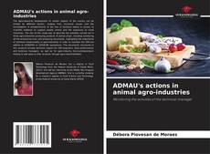 Buchcover von ADMAU's actions in animal agro-industries
