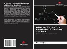 Buchcover von A Journey Through the Knowledge of Chemistry Teachers
