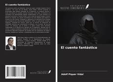 Capa do livro de El cuento fantástico 