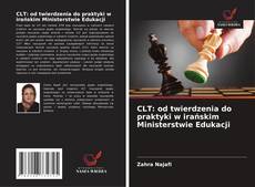 Bookcover of CLT: od twierdzenia do praktyki w irańskim Ministerstwie Edukacji