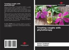 Buchcover von Treating coughs with phytotherapy